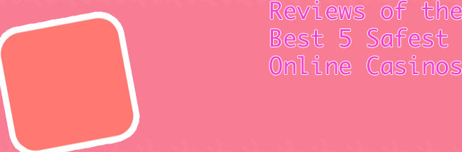 Best most secure online casino